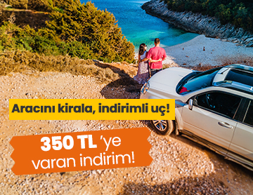 Aracını Kirala, İndirimli Uç!