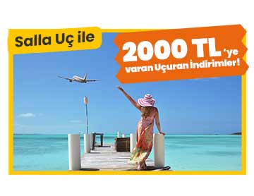 Salla Uç ile 2000 TL’ye Varan İndirimler!	