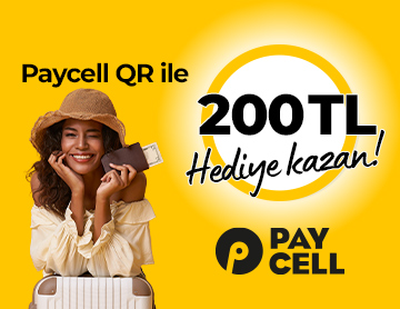 Paycell QR ile 200 TL Hediye Fırsatı!
