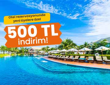 Üye Ol, Otel Rezervasyonlarında İndirim Kazan!