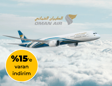 Oman Air ile %15'e Varan İndirim Fırsatları!