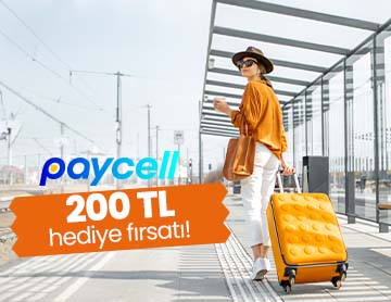 Paycell QR ile 200 TL Hediye Fırsatı!