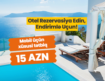 Otel Rezervasiya Edin, Endirimlə Uçun!