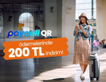 Paycell QR ile 200 TL Hediye Fırsatı!