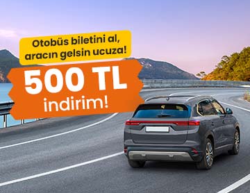 Otobüs Biletini Al, Araçta 500 TL İndirim Kazan!