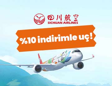 Sichuan Airlines ile %10 İndirimli Uç!