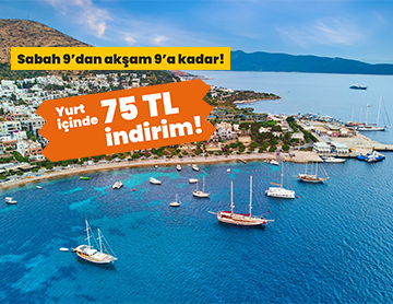 Yurt İçi Uçuşlarda 75 TL İndirim!