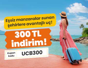 Tablo Gibi Şehirlere 300 TL İndirim!