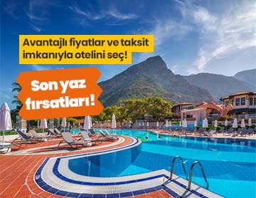 Son Yaz Fırsatlarını Kaçırma!