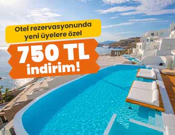Üye Ol, Otel Rezervasyonlarında İndirim Kazan!