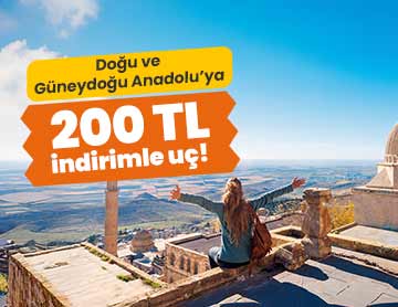 Doğu ve Güneydoğu Anadolu'yu Keşfet!