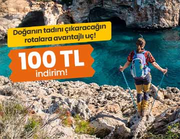 Doğa Rotalarını 100 TL İndirimle Keşfet!