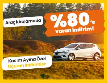 Araç Kiralamada %80'e Varan İndirim!