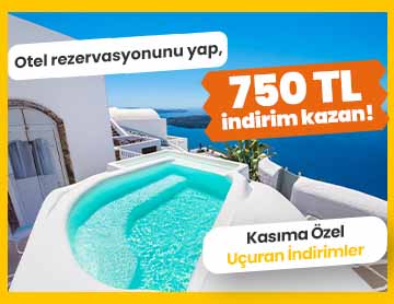 Otel Rezervasyonlarında 750 TL İndirim Kazan!