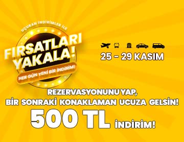 Otel Konaklamalarında 500 TL İndirim! 