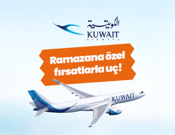 Kuwait Airways ile Seyahatini Avantajlarla Planla!