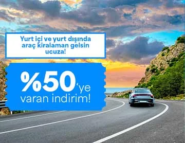 Araç Kiralamada %50'ye Varan İndirim!