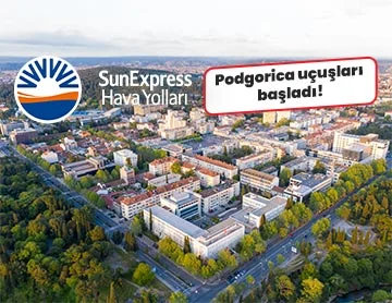 SunExpress ile Podgorica’yı Keşfet!