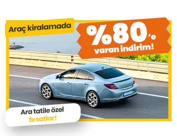 Araç Kiralamada %80'e Varan İndirim!