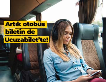 Otobüs Bileti Rezervasyonu Şimdi Ucuzabilet’te!