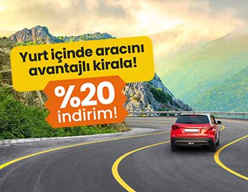 Araç Kiralamada %20 İndirim!